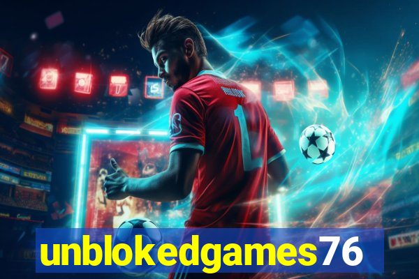 unblokedgames76