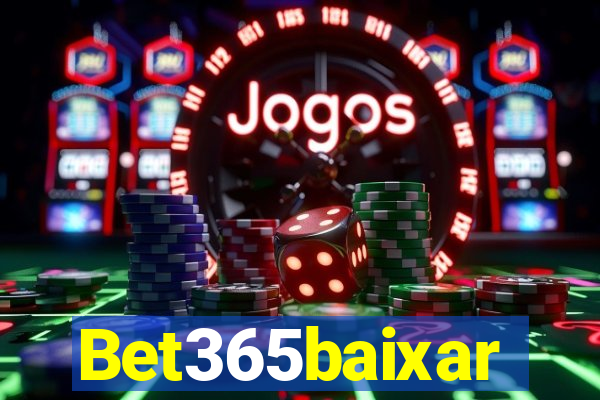 Bet365baixar
