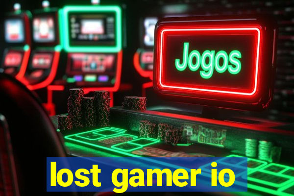 lost gamer io