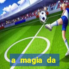 a magia da sobrevivência pdf