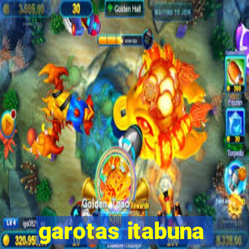 garotas itabuna