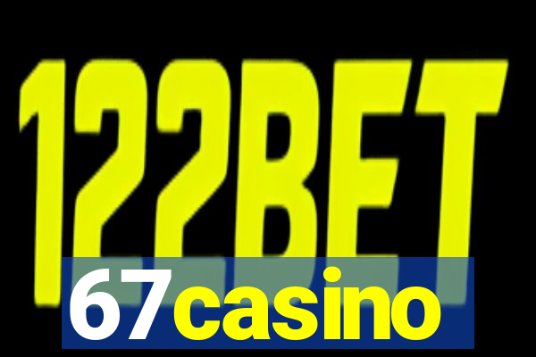 67casino