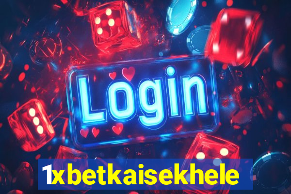 1xbetkaisekhele