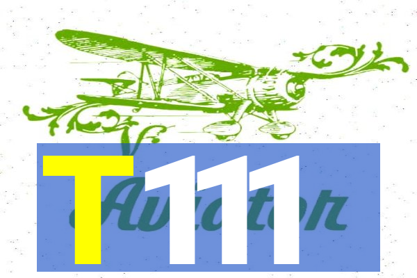 T111