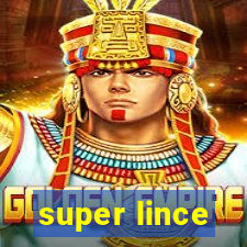 super lince