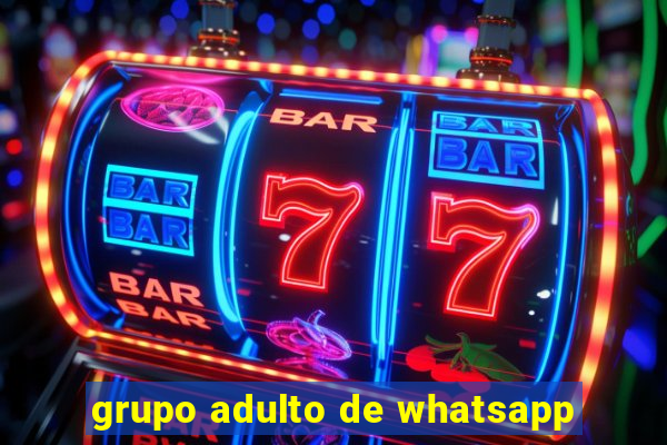 grupo adulto de whatsapp