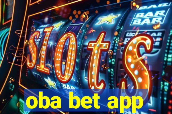 oba bet app