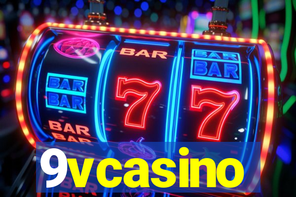 9vcasino