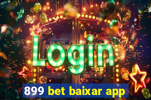 899 bet baixar app