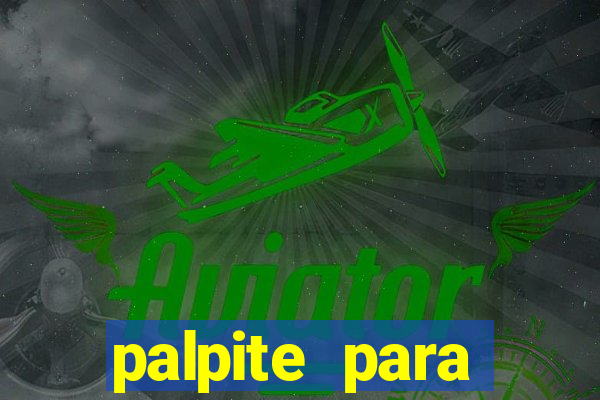 palpite para loteria dos sonho