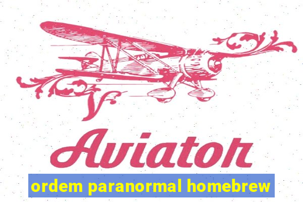 ordem paranormal homebrew
