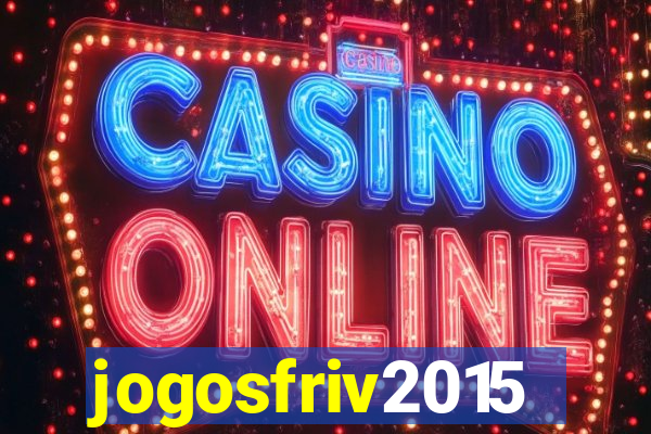 jogosfriv2015