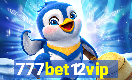 777bet12vip