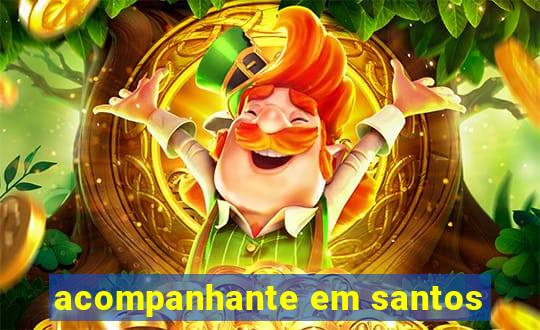 acompanhante em santos