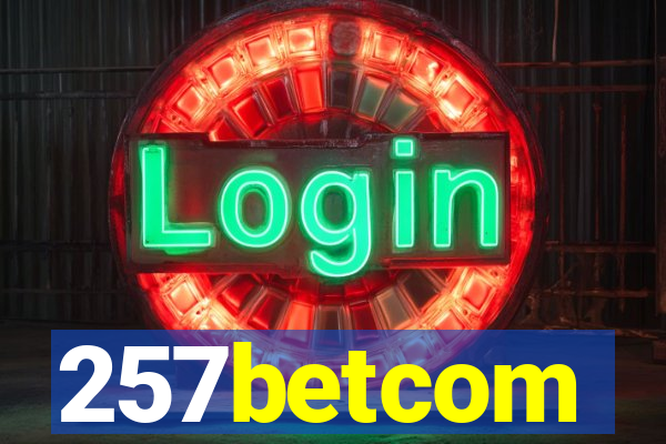 257betcom
