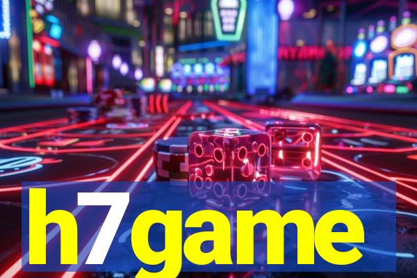 h7game