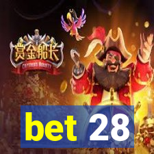 bet 28