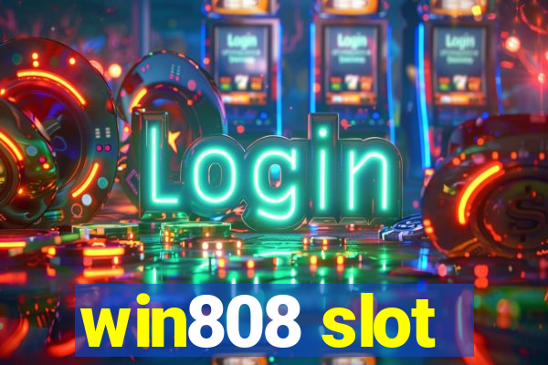 win808 slot