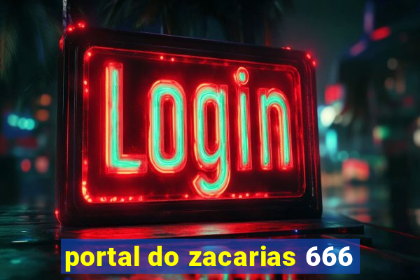 portal do zacarias 666