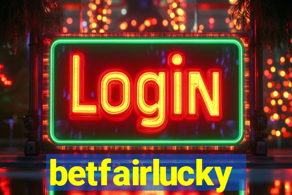 betfairlucky