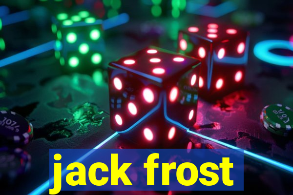jack frost