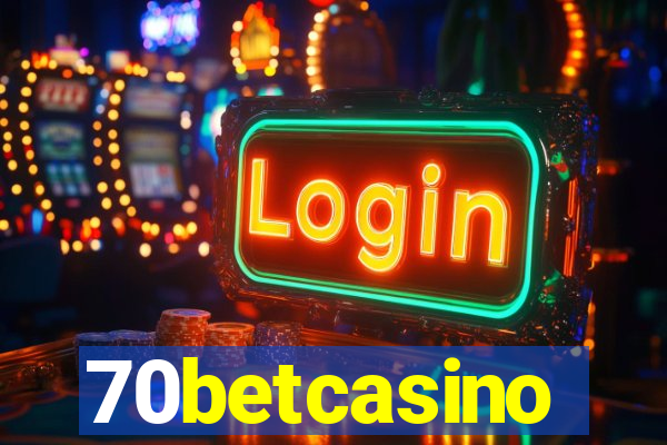 70betcasino