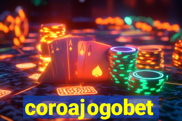 coroajogobet