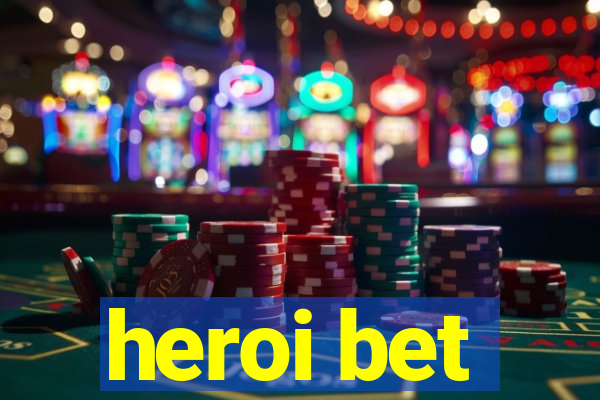 heroi bet