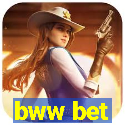 bww bet