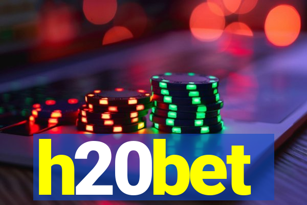 h20bet