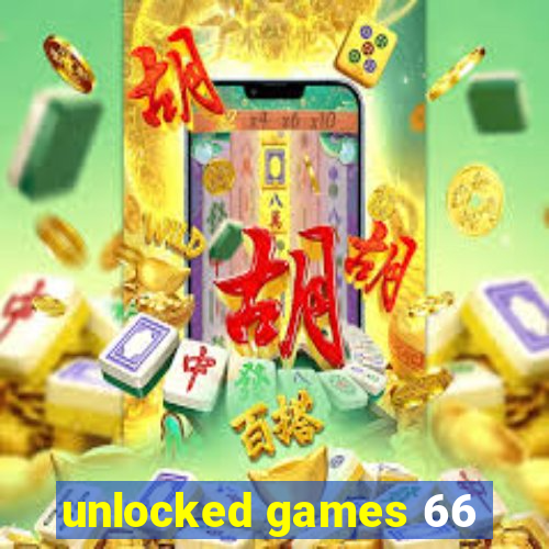 unlocked games 66