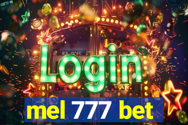 mel 777 bet
