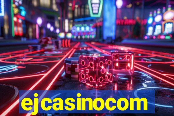 ejcasinocom
