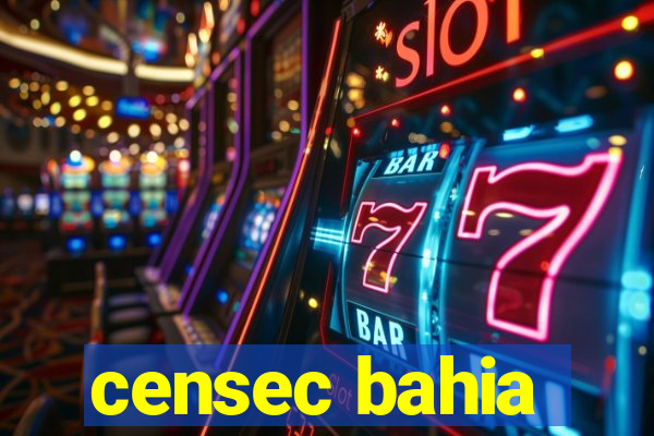 censec bahia