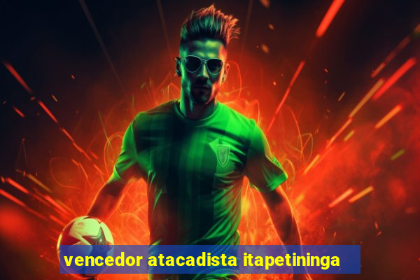 vencedor atacadista itapetininga