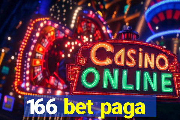 166 bet paga