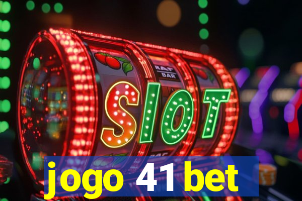 jogo 41 bet
