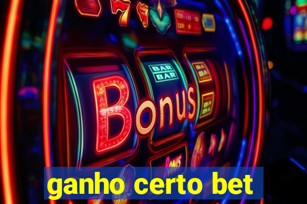 ganho certo bet