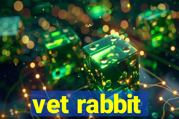 vet rabbit