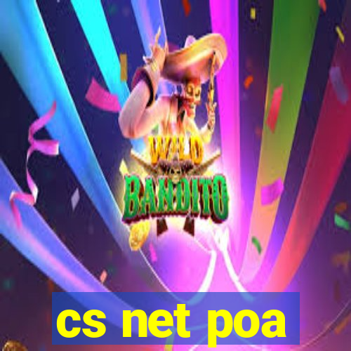 cs net poa