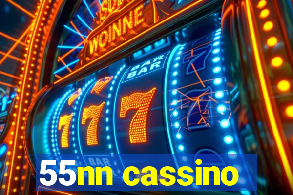 55nn cassino