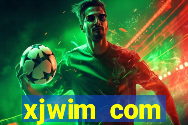 xjwim com plataforma login
