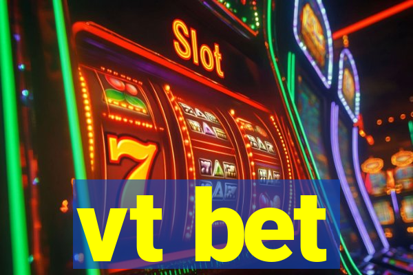 vt bet