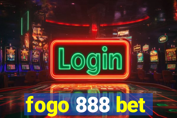 fogo 888 bet