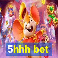 5hhh bet