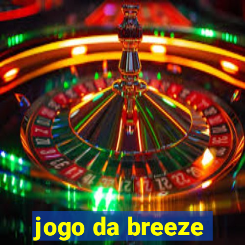 jogo da breeze