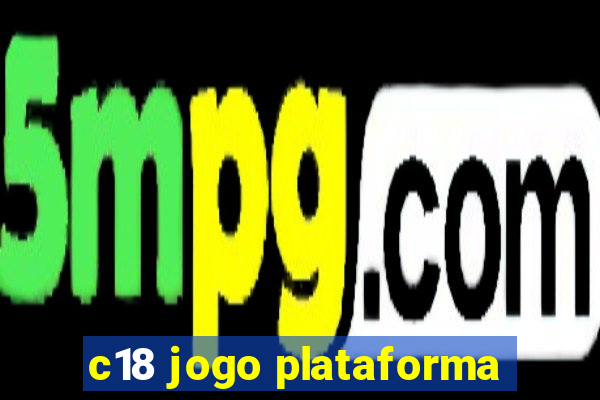 c18 jogo plataforma