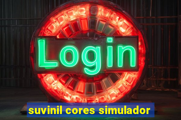 suvinil cores simulador