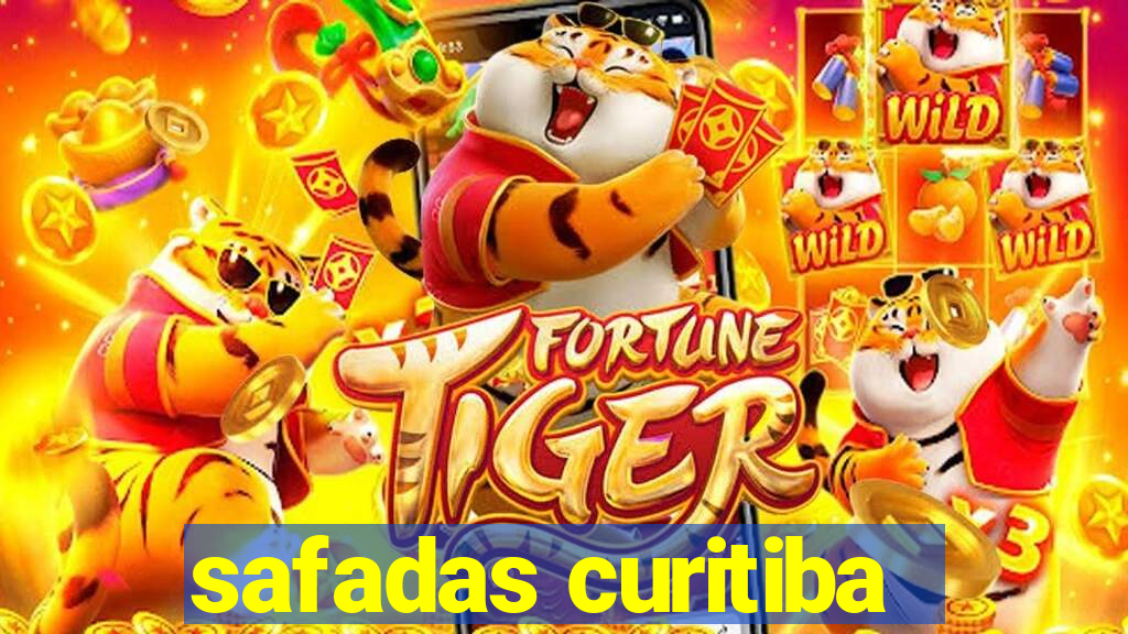 safadas curitiba