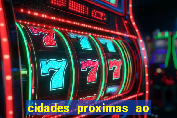cidades proximas ao beto carrero